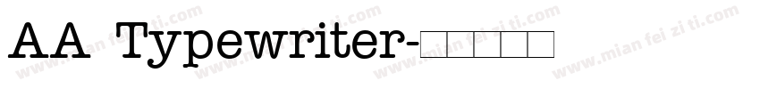 AA Typewriter字体转换